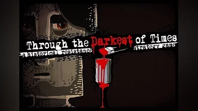 Through the Darkest of Times EN/DE/FR/JA/RU/ZH/ES EU (EU) [Steam Gift]