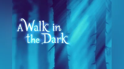 A Walk in the Dark EN EU (EU) [Xbox One/Series/Windows]