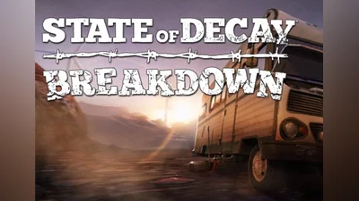 State of Decay: Year-One - Breakdown DLC EN EU (EU) [Xbox One/Series]