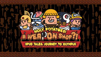 Holy Potatoes! A Weapon Shop?! - Spud Tales: Journey to Olympus (Steam)