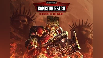 Warhammer 40,000: Sanctus Reach - Horrors of the Warp EN/DE/FR/RU/ES EU (EU) [Steam]