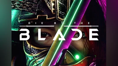 Die by the Blade EN/DE/FR/JA/RU/ZH/ES/ZH Global (Global) [Steam]