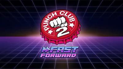 Punch Club 2: Fast Forward (Steam)
