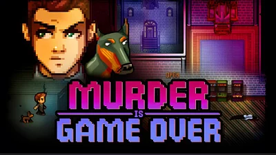 Murder Is Game Over (Steam)