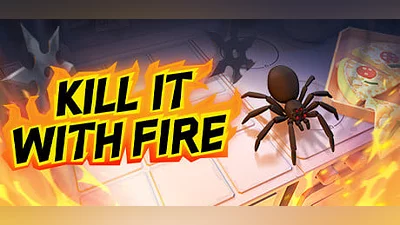 Kill It With Fire (Steam key)