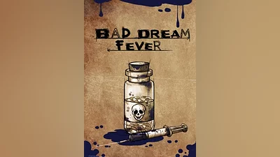 Bad Dream: Fever