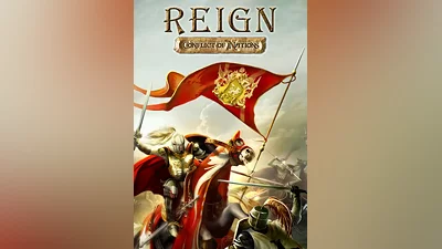 Reign: Conflict of Nations