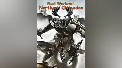 Real Warfare 2: Northern Crusades