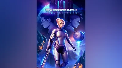 Everreach: Project Eden