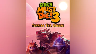 Orcs Must Die! 3 - Tipping the Scales DLC (Россия, Украина и СНГ)