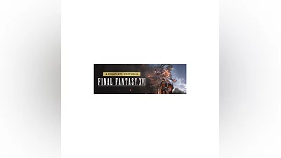 FINAL FANTASY XVI COMPLETE EDITION |АВТО Укр/СНГ Steam