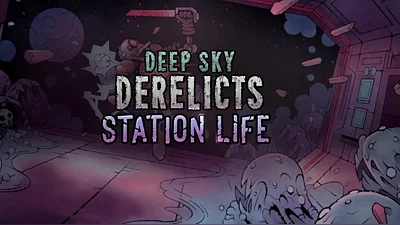 Deep Sky Derelicts - Station Life (Steam)