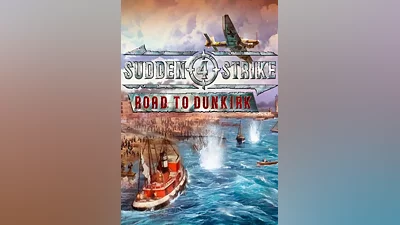 Sudden Strike 4 - Road to Dunkirk