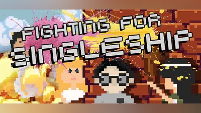 Fighting for Singleship: I am Chased by a Bunch of Women But I Just Want to Play Video Games