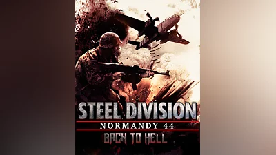 Steel Division: Normandy 44 – Back to Hell  (Россия, Украина и СНГ)
