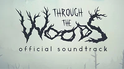 Through the Woods - Soundtrack (Steam)