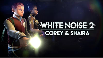 White Noise 2 - Corey & Shaira (Steam)