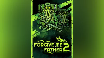 Forgive me Father 2