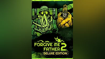 Forgive Me Father 2 - Deluxe Edition