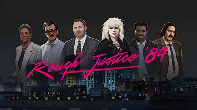 Rough Justice: '84 (Steam)