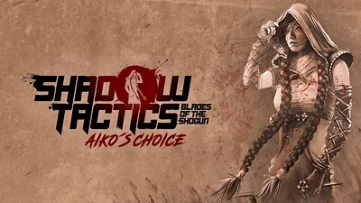 Shadow Tactics Aikos Choice (Xbox X) (Account) [Global] [Standard]