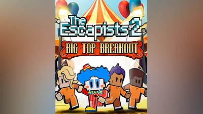 The Escapists 2 – Big Top Breakout (Весь мир)