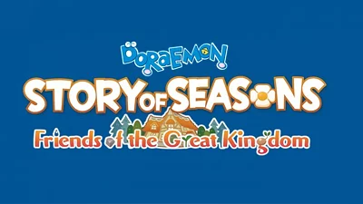 DORAEMON STORY OF SEASONS: Friends of the Great Kingdom (Steam)