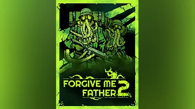 Forgive Me Father 2 (Россия, Украина и СНГ)