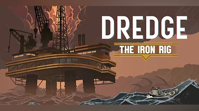 DREDGE The Iron Rig (Xbox X) (Account) [Global] [Standard]