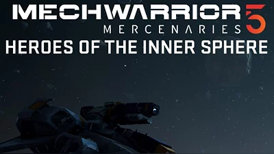 MechWarrior 5: Mercenaries – Heroes of the Inner Sphere (Steam)
