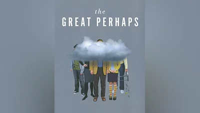 The Great Perhaps (Россия, Украина и СНГ)