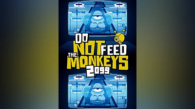 Do Not Feed the Monkeys 2099