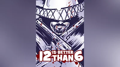 12 is Better Than 6