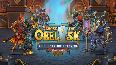 Across the Obelisk: The Obsidian Uprising (Steam)