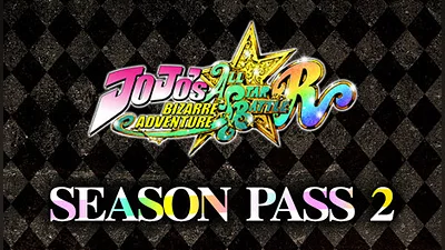 JoJo's Bizarre Adventure: All-Star Battle R Season Pass 2