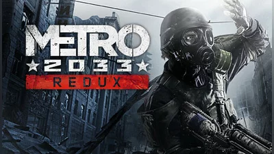 Metro 2033 Redux