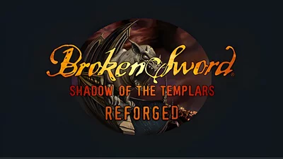 Broken Sword - Shadow of the Templars: Reforged (Steam)