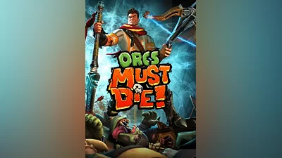 Orcs Must Die!