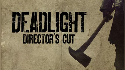Deadlight: Director's Cut