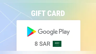 Google Play Gift Card 8 SAR [Saudi Arabia] [Standard]
