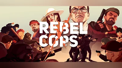 Rebel Cops (PC) [RU/CIS] [Standard]