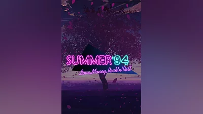 Love, Money, Rock&#039;n&#039;Roll – Summer &#039;94