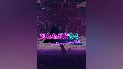 Love, Money, RocknRoll – Summer 94