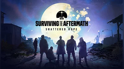 Surviving the Aftermath Shattered Hope (PC) [Global] [Standard]