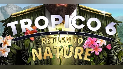 Tropico 6 Return to Nature DLC (PC) [Global] [Standard]
