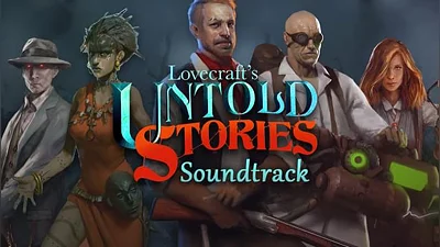 Lovecrafts Untold Stories OST (PC) [Turkey/RU/CIS/Latam/China] [Standard]