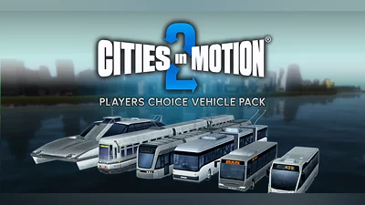 Cities in Motion 2 Players Choice Vehicle Pack (DLC) [Global] [Standard]