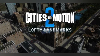 Cities in Motion 2 Lofty Landmarks (DLC) [Global] [Standard]