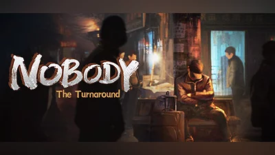 Nobody The Turnaround (PC) [Global] [Standard]
