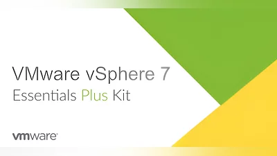 VMware vSphere 7 Essentials Plus Kit [Global] [lifetime]